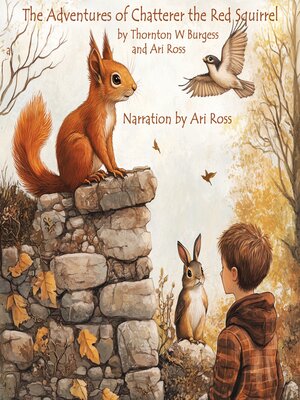 cover image of The Adventures of Chatterer the Red Squirrel